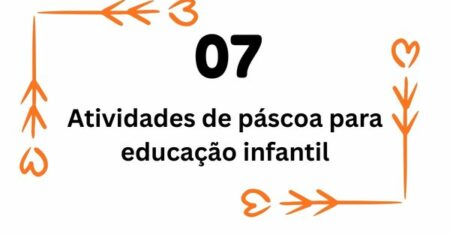 7 Atividades de Páscoa para Educação Infantil