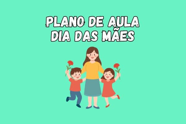capa do artigo plano de aula dia das mães
