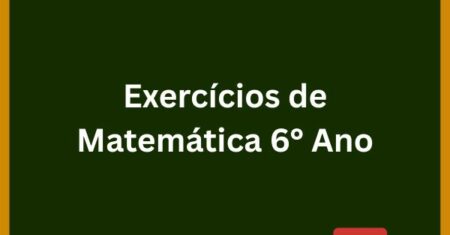 Atividades de Matemáticas do 6° Ano para Imprimir