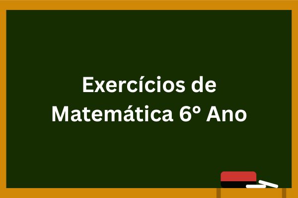 capa do artigo Atividades de Matemáticas do 6° Ano para Imprimir