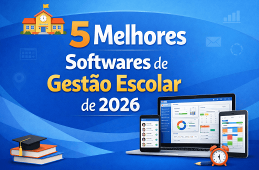 melhores softwares de gestão escolar de 2026