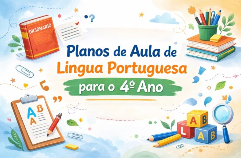 planos de aula de Língua Portuguesa para o 4º ano