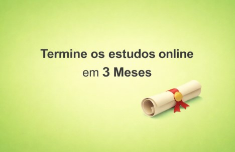 termine os estudos online em 3 Meses