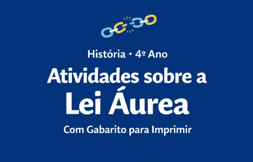 capa do artigo Atividades sobre a Lei Áurea para o 4º Ano