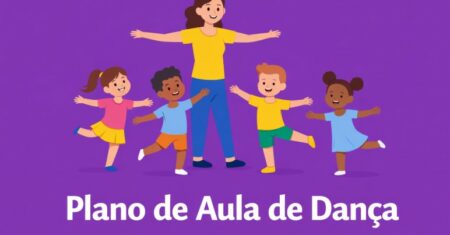 Plano de Aula de Dança Pronto para Baixar Para Todos os Anos