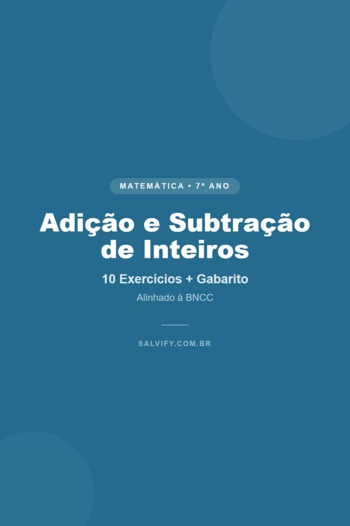 adição e subtração de inteiros 7º ano pinterest exercícios matemática