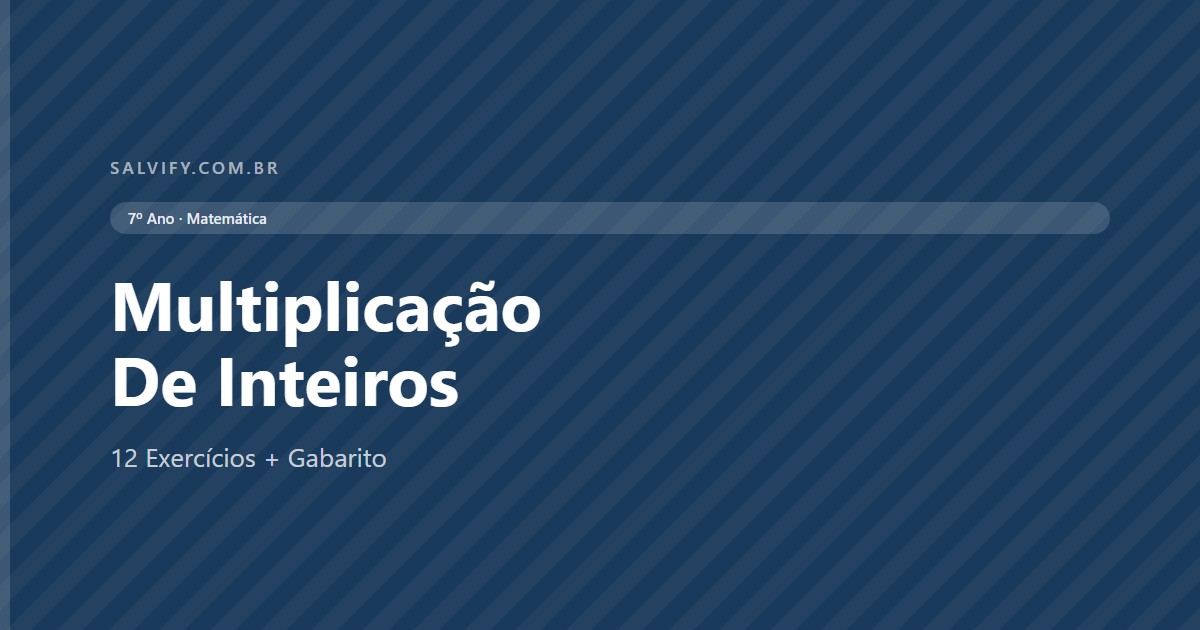 exercícios de multiplicação de inteiros 7 ano