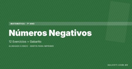 Números Negativos De Matemática 7º Ano: 12 Exercícios + Gabarito