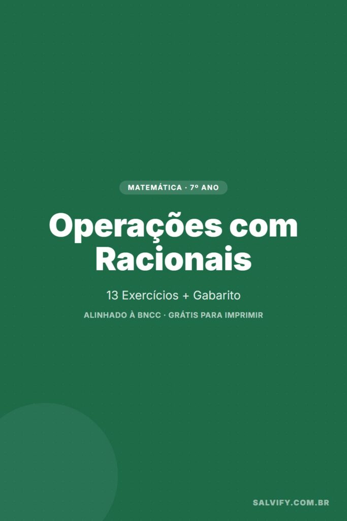 exercícios de operações com racionais 7º ano pinterest exercícios matemática
