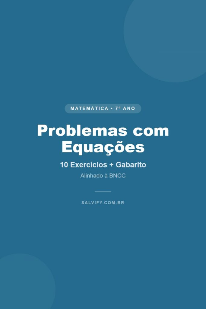 problemas com equações 7º ano pinterest exercícios matemática