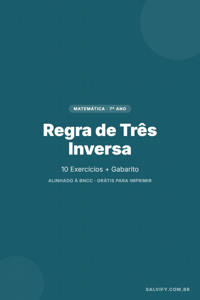 exercícios de regra de três inversa 7º ano pinterest exercícios matemática