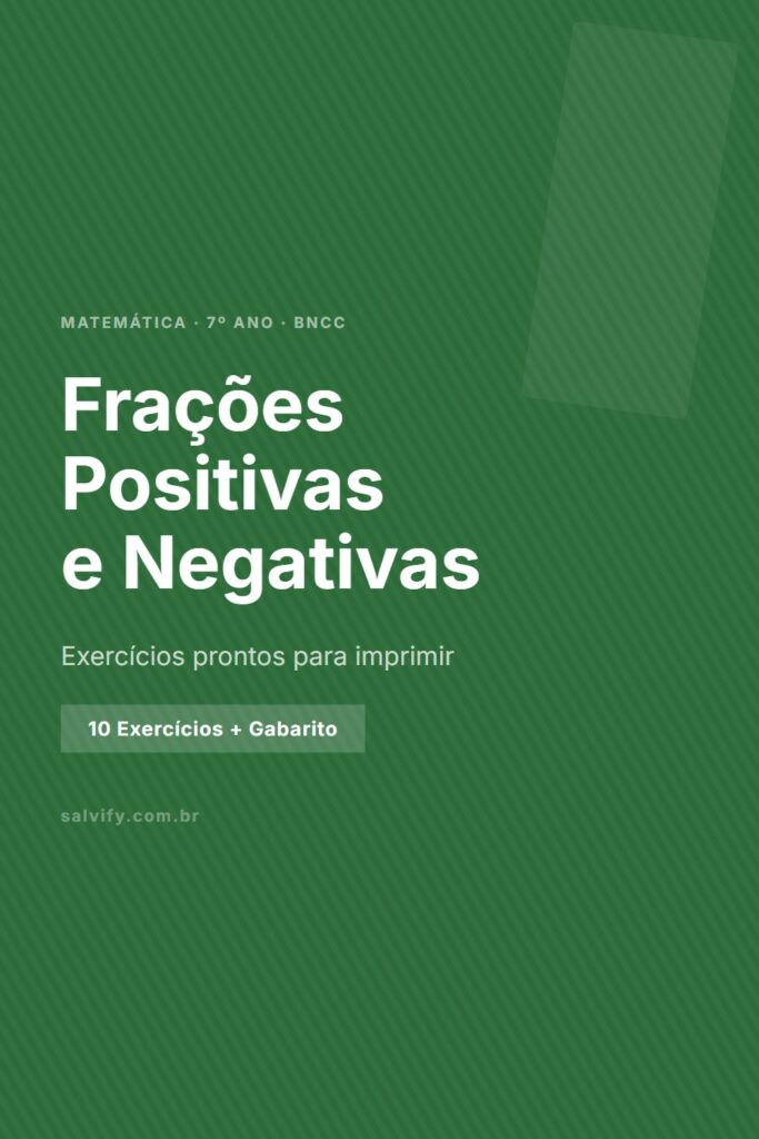 exercícios de frações positivas e negativas 7º ano pinterest exercícios matemática
