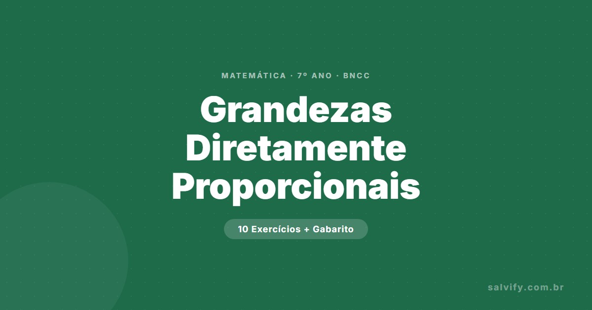 exercícios de grandezas diretamente proporcionais 7º ano