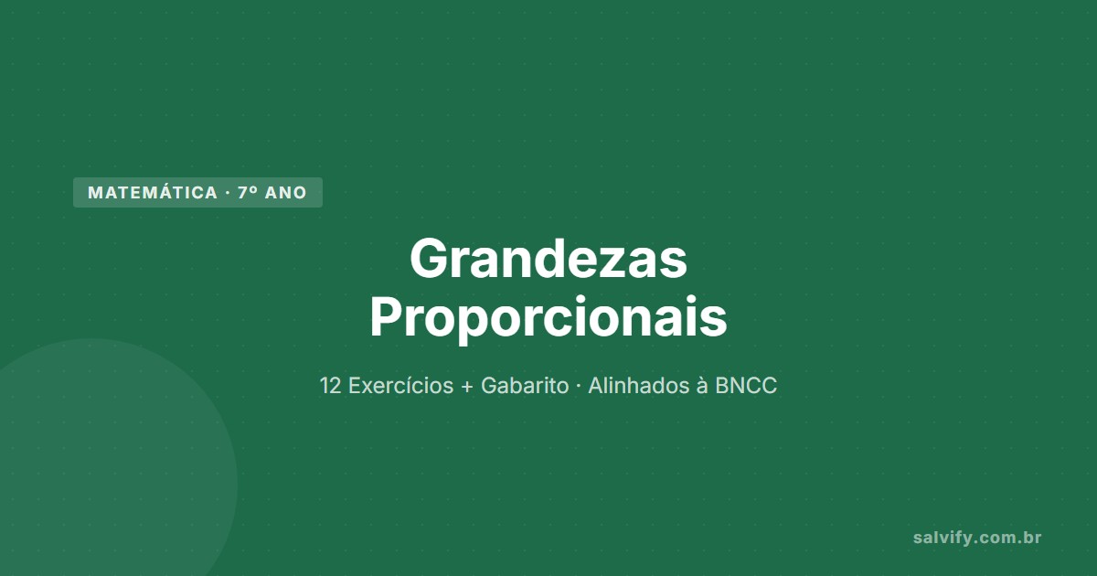 grandezas proporcionais 7º ano