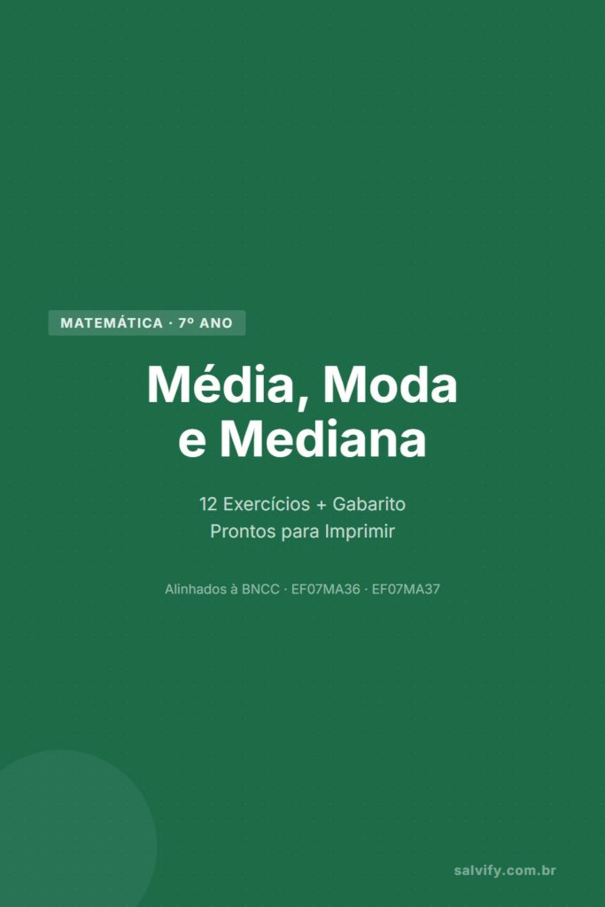 média moda e mediana 7º ano pinterest exercícios matemática