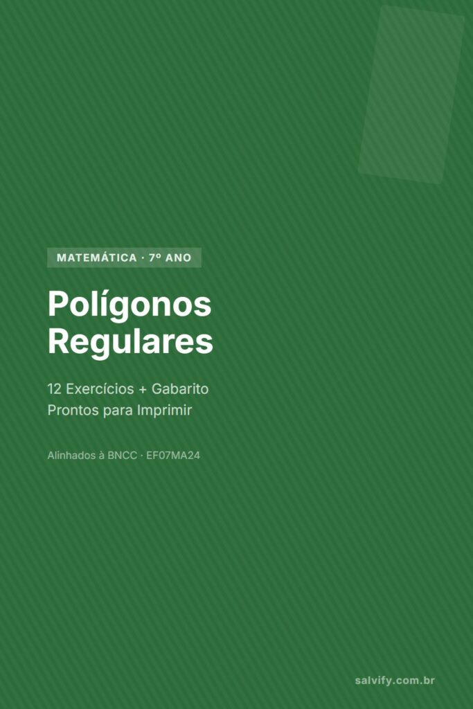 polígonos regulares 7º ano pinterest exercícios matemática