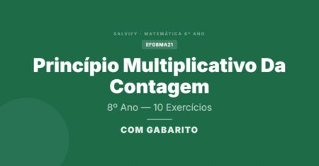 10 Exercícios De Matemática 8º Ano Sobre Princípio Multiplicativo Da Contagem