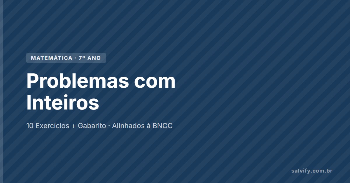 problemas com inteiros 7º ano