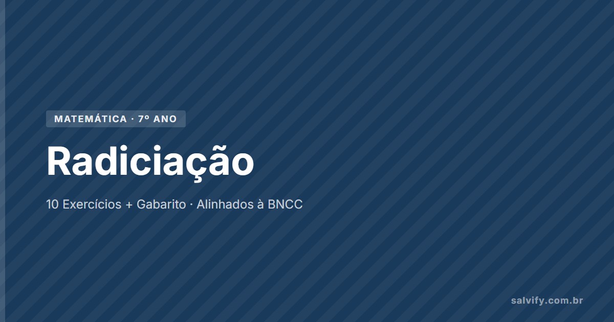 radiciação 7º ano